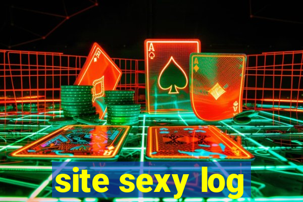 site sexy log